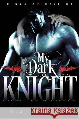 My Dark Knight K. a. Merikan 9781987720150 Createspace Independent Publishing Platform - książka