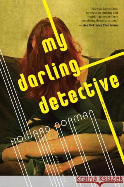 My Darling Detective Howard Norman 9781328916273 Mariner Books - książka