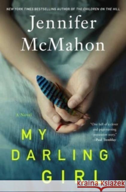 My Darling Girl Jennifer McMahon 9781668019061 Gallery/Scout Press - książka