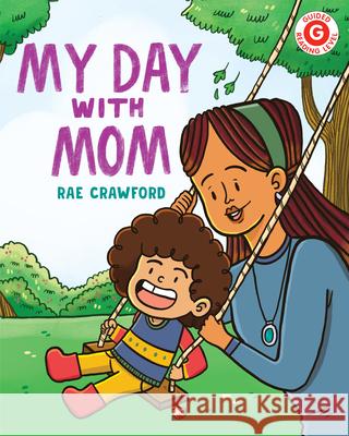 My Day with Mom Rae Crawford 9780823460212 Holiday House Inc - książka