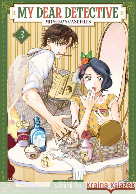 My Dear Detective: Mitsuko's Case Files Vol. 3 Natsumi Ito 9798891607552 Seven Seas Entertainment, LLC - książka