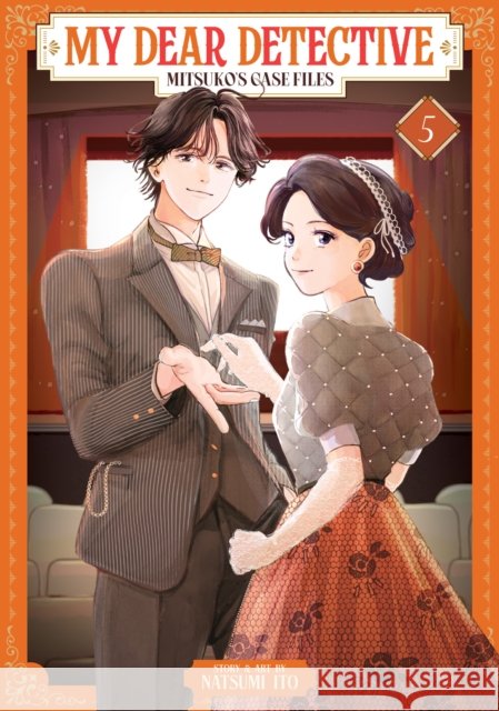 My Dear Detective: Mitsuko's Case Files Vol. 5 Natsumi Ito 9798893736854  - książka