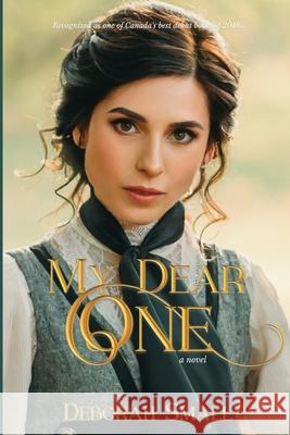 My Dear One Deborah Small 9781775317319 Deborah Small - książka
