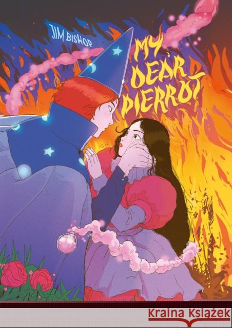 My Dear Pierrot Jim Bishop 9781962413138 Magnetic Press - książka