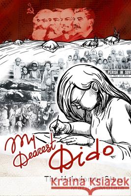 My Dearest Dido: The Holodomor Story Marion Mutala, Olha Tkachenko 9781989078099 Wood Dragon Books - książka