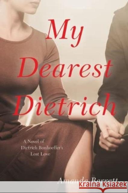 My Dearest Dietrich Amanda Barratt 9780825447631 Kregel Publications - książka