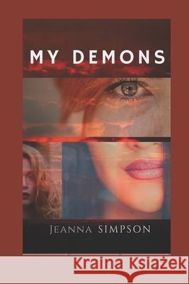 My Demons Jeanna Simpson 9781673291223 Independently Published - książka