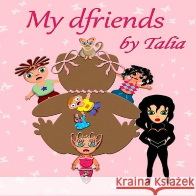 My dfriends Talia 9781502775238 Createspace - książka