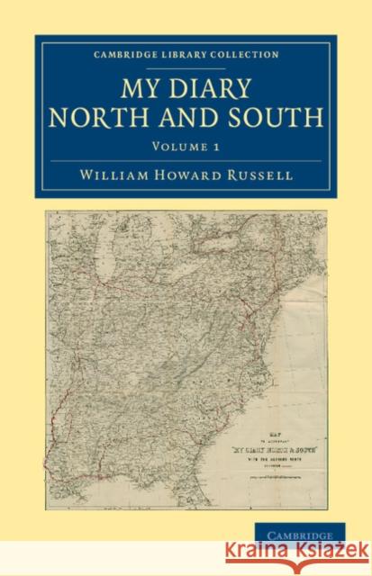 My Diary North and South William Howard Russell 9781108041225 Cambridge University Press - książka