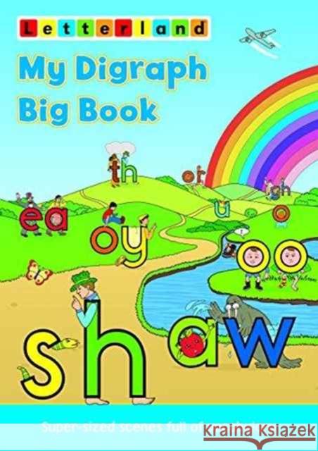 My Digraph Big Book Lisa Holt 9781782481492 Letterland International - książka