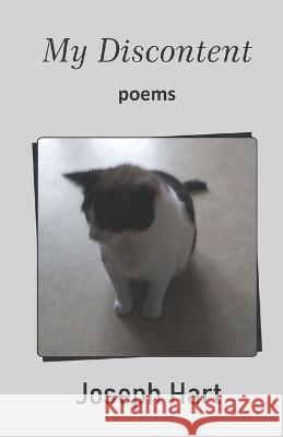 My Discontent Joseph Hart 9789395224383 Cyberwit.Net - książka