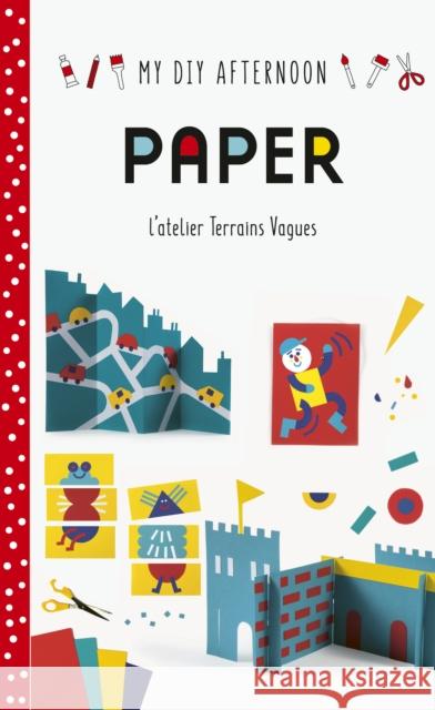 My DIY Afternoon: Paper Terrains Vagues 9781849766517 Tate Publishing - książka