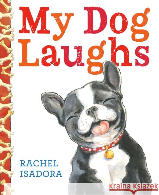 My Dog Laughs Rachel Isadora 9798217110483  - książka