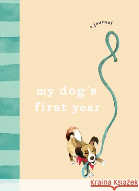 My Dog’s First Year: A journal Ebury Press 9781785038617 Pop Press - książka