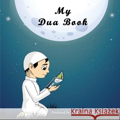 My Dua book Abbas Ibrahim 9781764084291 Islamic Lessons Made Easy - książka