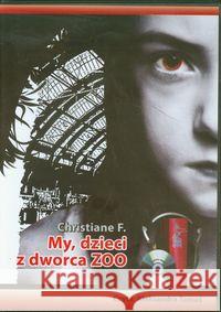 My, dzieci z dworca ZOO Audiobook QES Christiane F. 9788361593560 Qes Agency - książka