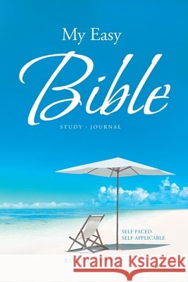 My Easy Bible: Study - Journal Robert Parks 9781645597186 Covenant Books - książka