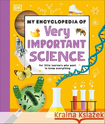 My Encyclopedia of Very Important Science DK 9780593959350 DK Publishing (Dorling Kindersley) - książka