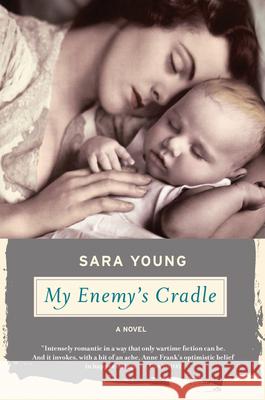 My Enemy's Cradle Sara Young 9780156034333 Harvest Books - książka