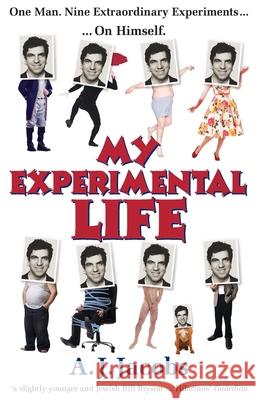 My Experimental Life A J Jacobs 9780099547426  - książka