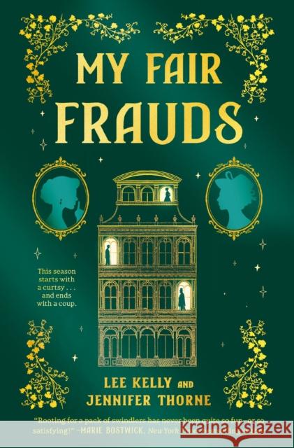 My Fair Frauds: A Novel Jennifer Thorne 9781400347728 Harper Muse - książka