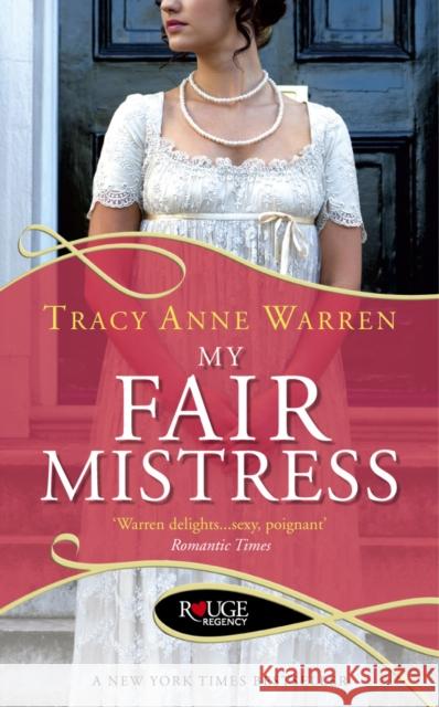 My Fair Mistress: A Rouge Regency Romance Tracey Warren 9780091950224  - książka