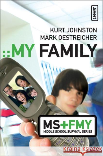 My Family Kurt Johnston Mark Oestreicher 9780310274308 Zonderkidz - książka