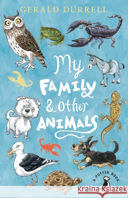 My Family and Other Animals   9780141374109 Penguin Random House Children's UK - książka