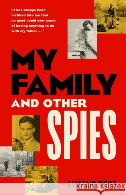 My Family and Other Spies Alistair Wood 9780241726372 Penguin Books Ltd - książka