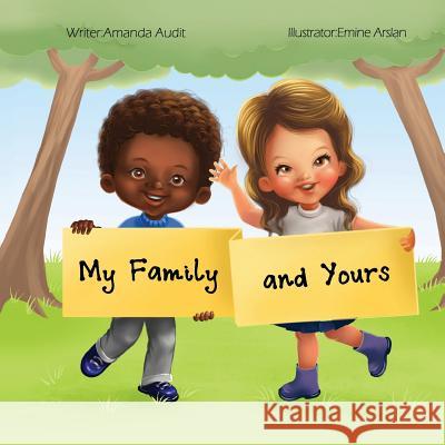 My Family and Yours Amanda Audit 9781490919034 Createspace - książka