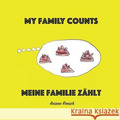 My Family Counts Ariane Roesch 9781733054560 Atmen Press - książka