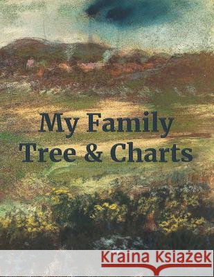 My Family Tree & Charts Lynette Cullen 9781790236275 Independently Published - książka