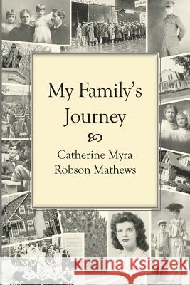 My Family's Journey: Memories of a Twentieth-Century Childhood?The 