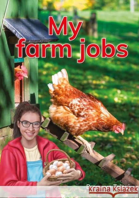 My farm jobs Tainui, Bronwyn 9781398260061 Capstone Global Library Ltd - książka