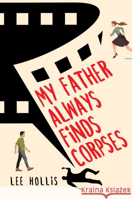 My Father Always Finds Corpses Lee Hollis 9781496738929 Kensington Cozies - książka