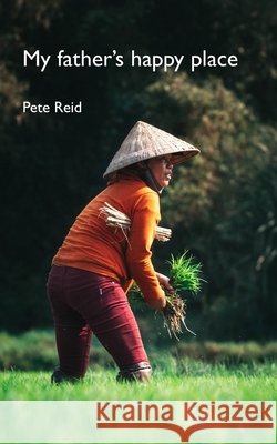 My father's happy place Saunders, Tim, Reid, Pete 9798285012900 Independently Published - książka