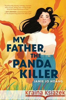 My Father, the Panda Killer Jamie Jo Hoang 9780593642993 Ember - książka