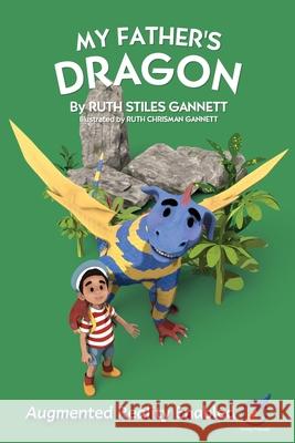 My Father's Dragon: Augmented Reality Enabled Ruth Stiles Gannett Living Popups  9798986541129 Living Popups, Inc. - książka