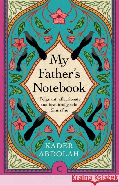 My Father's Notebook Kader Abdolah 9781786898982 Canongate Books - książka