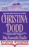 My Favorite Bride Christina Dodd 9780060092641 Avon Books