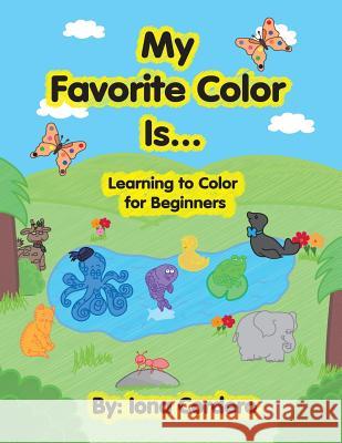 My Favorite Color Is Iona Cordero 9780692743195 Magicwonders4kids - książka