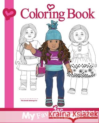 My Favorite Girl Doll Ever Coloring Book Erik Nabors 9781544635835 Createspace Independent Publishing Platform - książka