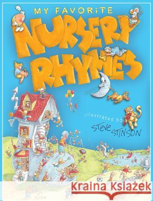 My Favorite Nursery Rhymes Stinson Stdeve, Stinson Steve 9781733557009 Stinson Art Studio - książka