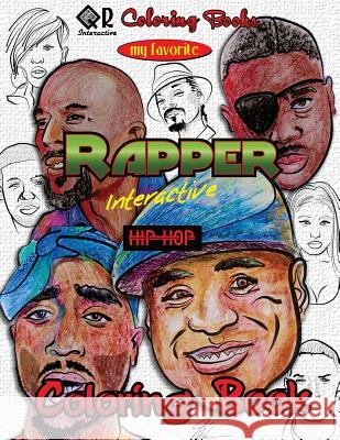 My Favorite Rapper Interactive Hip-Hop Coloring Book Mike Browne 9781545250747 Createspace Independent Publishing Platform - książka
