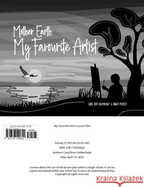 My Favourite Artist Teacher Lesson Plan Carol Rose Goldeneagle Hawlii Pichette 9781778540622 Medicine Wheel Publishing - książka