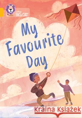 My Favourite Day: Band 09/Gold Simon Mole 9780008701666 HarperCollins Publishers - książka