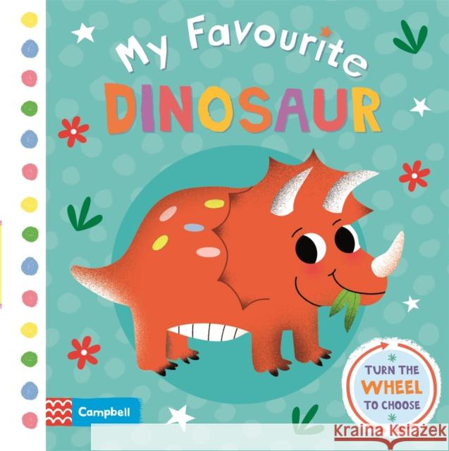 My Favourite Dinosaur Campbell Books 9781529023480 Pan Macmillan - książka