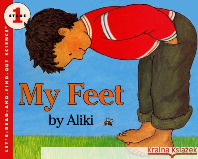 My Feet Aliki 9780064451062 HarperTrophy - książka