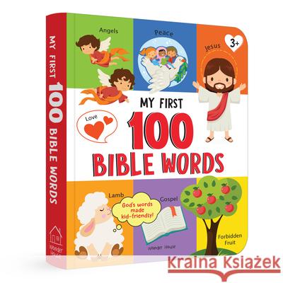 My First 100 Bible Words Wonder House Books 9789362141774 Wonder House Books - książka