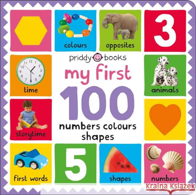 My First 100: Numbers, Colours, Shapes Roger Priddy 9781838993054 Priddy Books - książka